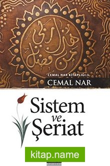 Sistem ve Şeriat