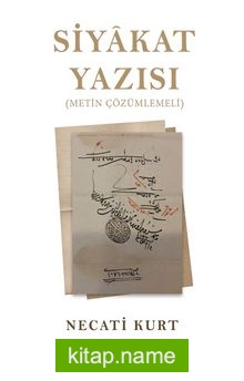 Siyakat Yazısı Metin Çözümlemeli