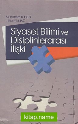 Siyaset Bilimi ve Disiplinlerarası İlişki