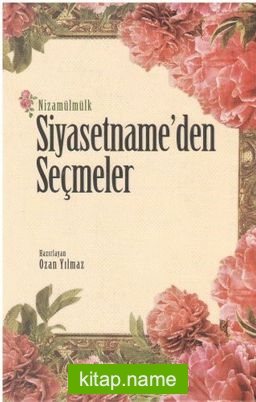 Siyasetname’den Seçmeler