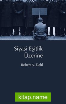 Siyasi Eşitlik Üzerine