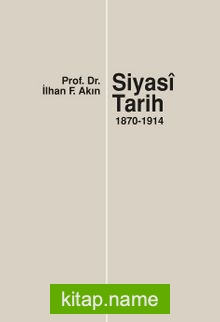 Siyasi Tarih (1870-1914)