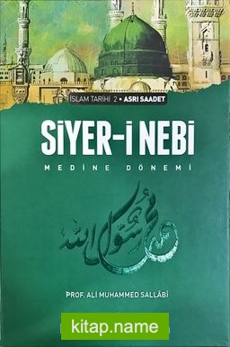 Siyer-i Nebi İslam Tarihi Asrı Saadet Dönemi (2 Cilt Takım) (Ciltli)