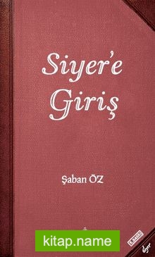 Siyer’e Giriş