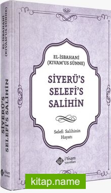 Siyerü’s Selefi’s Salihin Selefi Salihinin Hayatı