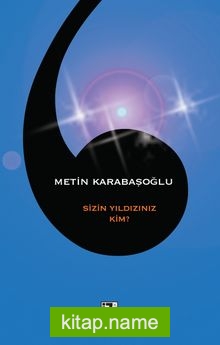 Sizin Yıldızınız Kim?