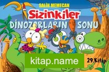 Sizinkiler-Limon ile Zeytin  / Dinozorların Sonu