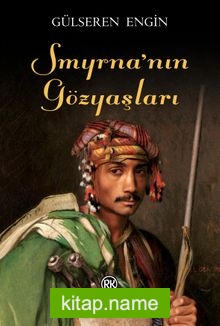 Smyrna’nın Gözyaşları