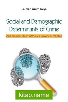 Social and Demographic Determinants of Crime