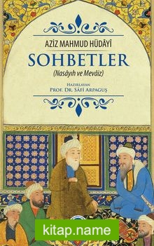 Sohbetler (Nasayıh Ve Mevaiz)