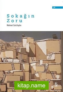 Sokağın Zoru