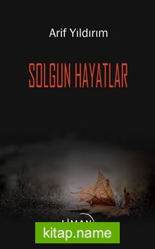 Solgun Hayatlar