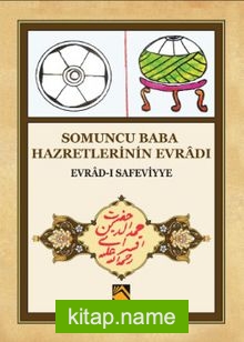 Somuncu Baba Hazretlerinin Evradı Evrad-ı Safeviyye