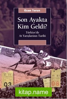 Son Ayakta Kim Geldi? Türkiye’de At Yarışlarının Tarihi