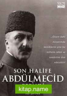 Son Halife Abdülmecid Efendi