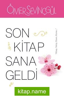 Son Kitap Sana Geldi