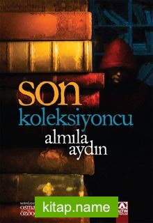 Son Koleksiyoncu