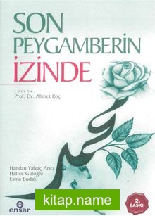 Son Peygamberin İzinde