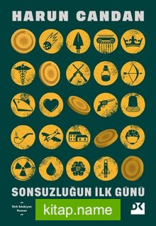 Sonsuzluğun İlk Günü