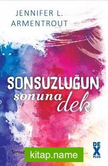 Sonsuzluğun Sonuna Dek