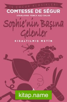 Sophie’nin Başına Gelenler Kısaltılmış Metin