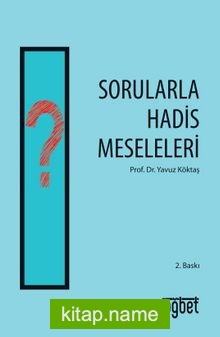 Sorularla Hadis Meseleleri