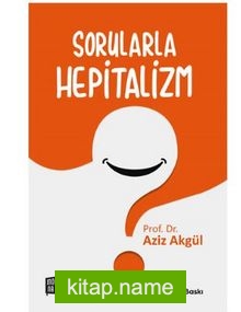 Sorularla Hepitalizm