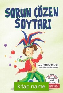 Sorun Çözen Soytarı / Türkçe Tema Hikayeleri