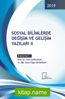 Sosyal Bilimlerde Değişim ve Gelişim Yazıları II