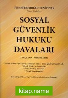 Sosyal Güvenlik Hukuku Davaları