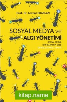 Sosyal Medya ve Algı yönetimi Sosyal Medya İstihbaratına Giriş