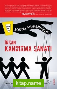 Sosyal Mühendislik – İnsan Kandırma Sanatı