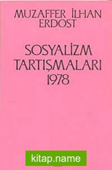 Sosyalizm Tartışmaları 1978