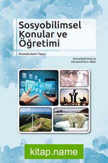 Sosyobilimsel Konular ve Öğretimi