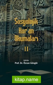 Sosyolojik Kur’an Okumaları 2