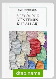 Sosyolojik Yöntemin Kuralları (Cep Boy) (Tam Metin)