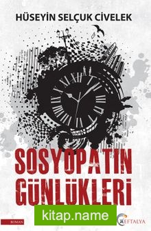 Sosyopatın Günlükleri