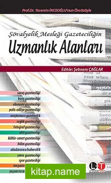 Şövalyelik Mesleği Gazeteciliğin Uzmanlık Alanları