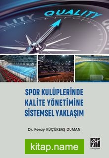 Spor Kulüplerinde Kalite Yönetimine Sistemsel Yaklaşım