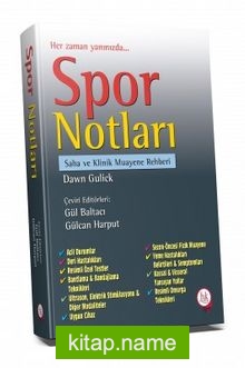 Spor Notları Saha ve Klinik Muayene Rehberi