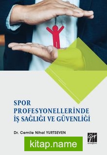 Spor Profesyonellerinde İş Sağlığı ve Güvenliği