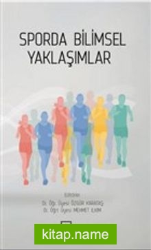 Sporda Bilimsel Yaklaşımlar