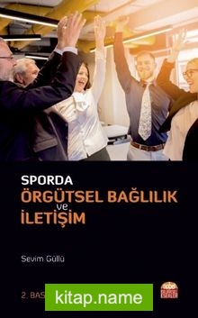 Sporda Örgütsel Bağlılık ve İletişim