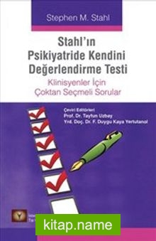 Stahl’ın Psikiyatride Kendini Değerlendirme Testi