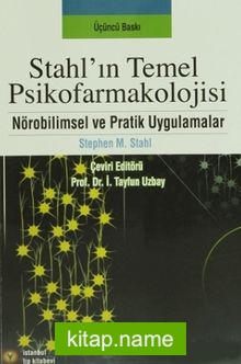 Stahl’ın Temel Psikofarmakolojisi