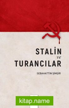 Stalin ve Turancılar