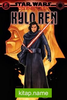 Star Wars: Direniş Çağı / Kylo Ren