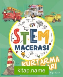 Stem Macerası Kurtarma Araçları