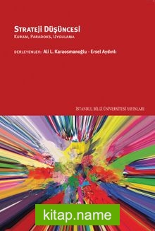 Strateji Düşüncesi: Kuram, Paradoks, Uygulama