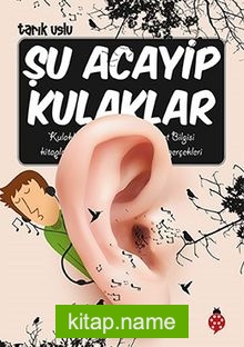 Şu Acayip Kulaklar